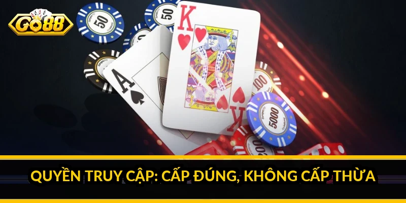 Tải App Go88: Cách Cài Đặt Nhẹ, Mượt Và Tối Ưu Dung Lượng 3 Quyền Truy Cập: Cấp Đúng, Không Cấp Thừa