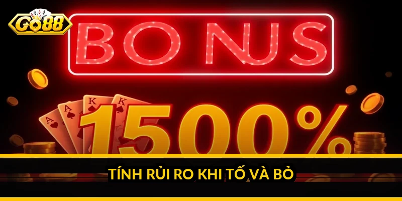 Kinh nghiệm chơi xì tố: đọc đối thủ và tính rủi ro khôn ngoan 4 Tính rủi ro khi tố và bỏ